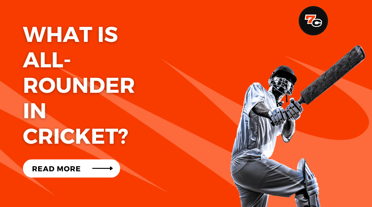 What is All-rounder in Cricket