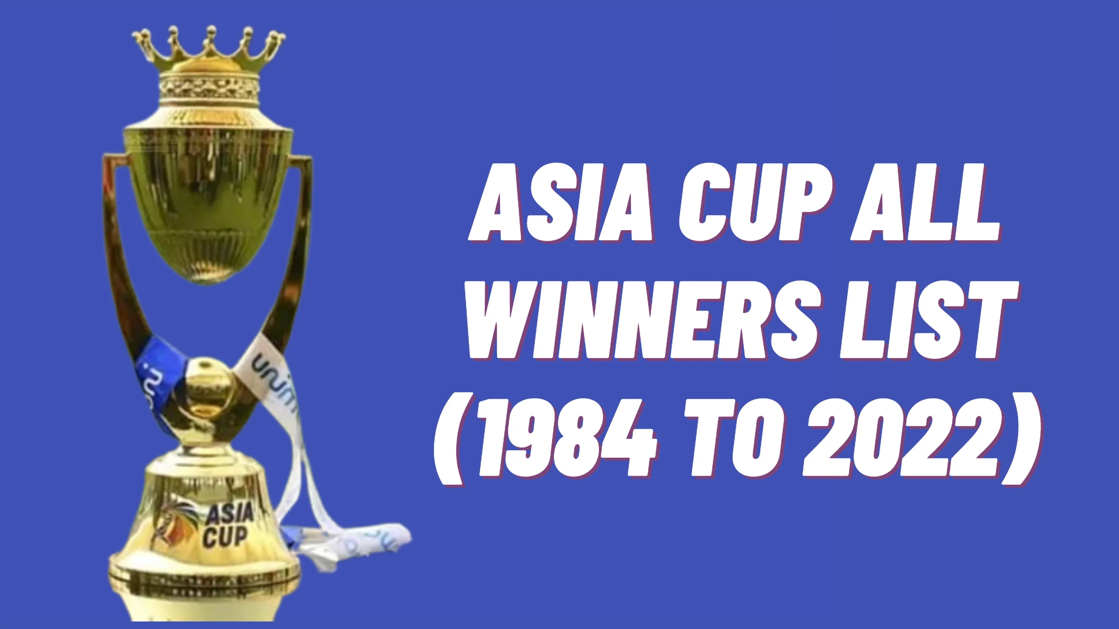 Asia Cup winners list