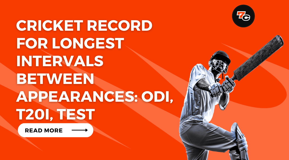 Cricket Record for Longest Intervals Between Appearances: ODI, T20i, Test