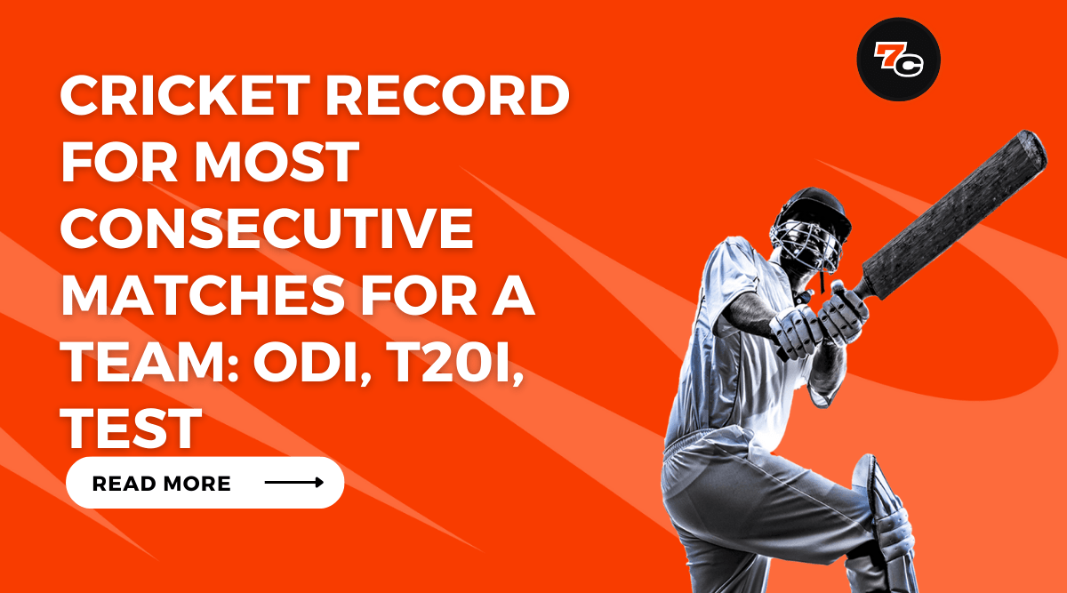 Cricket Record for Most Consecutive Matches for a Team: ODI, T20i, Test